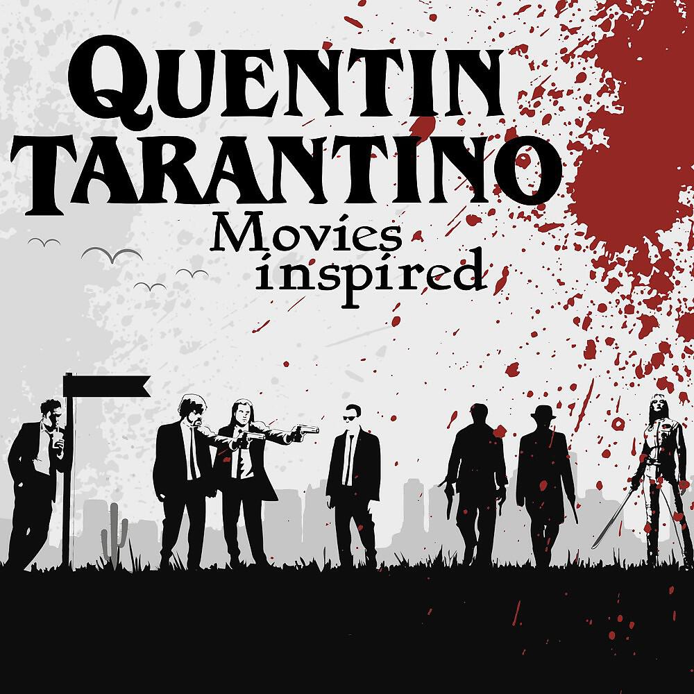 Релиз Quentin Tarantino Movies (Inspired)