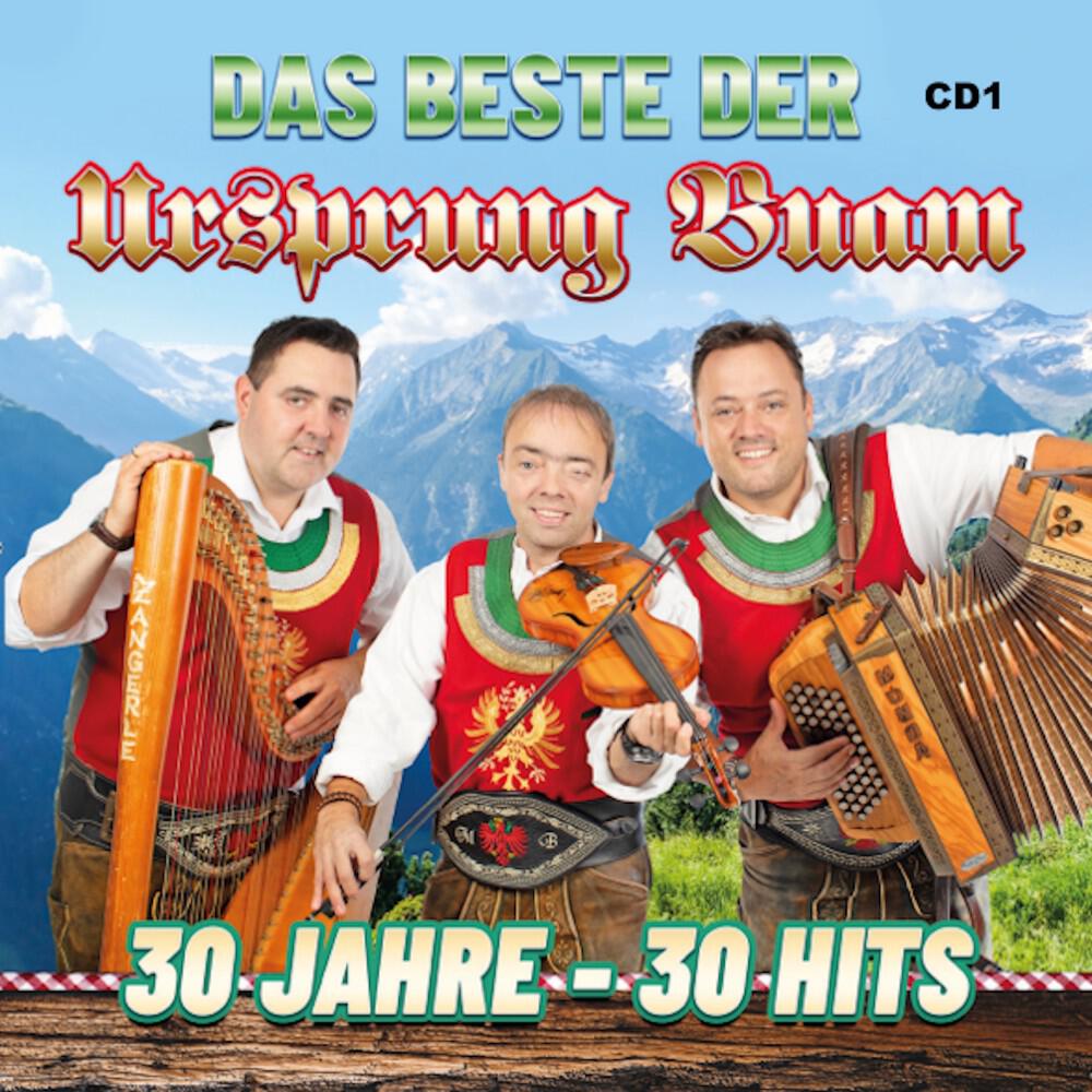 Релиз Das Beste der Ursprung Buam 30 Jahre -30 Hits, Pt. 1