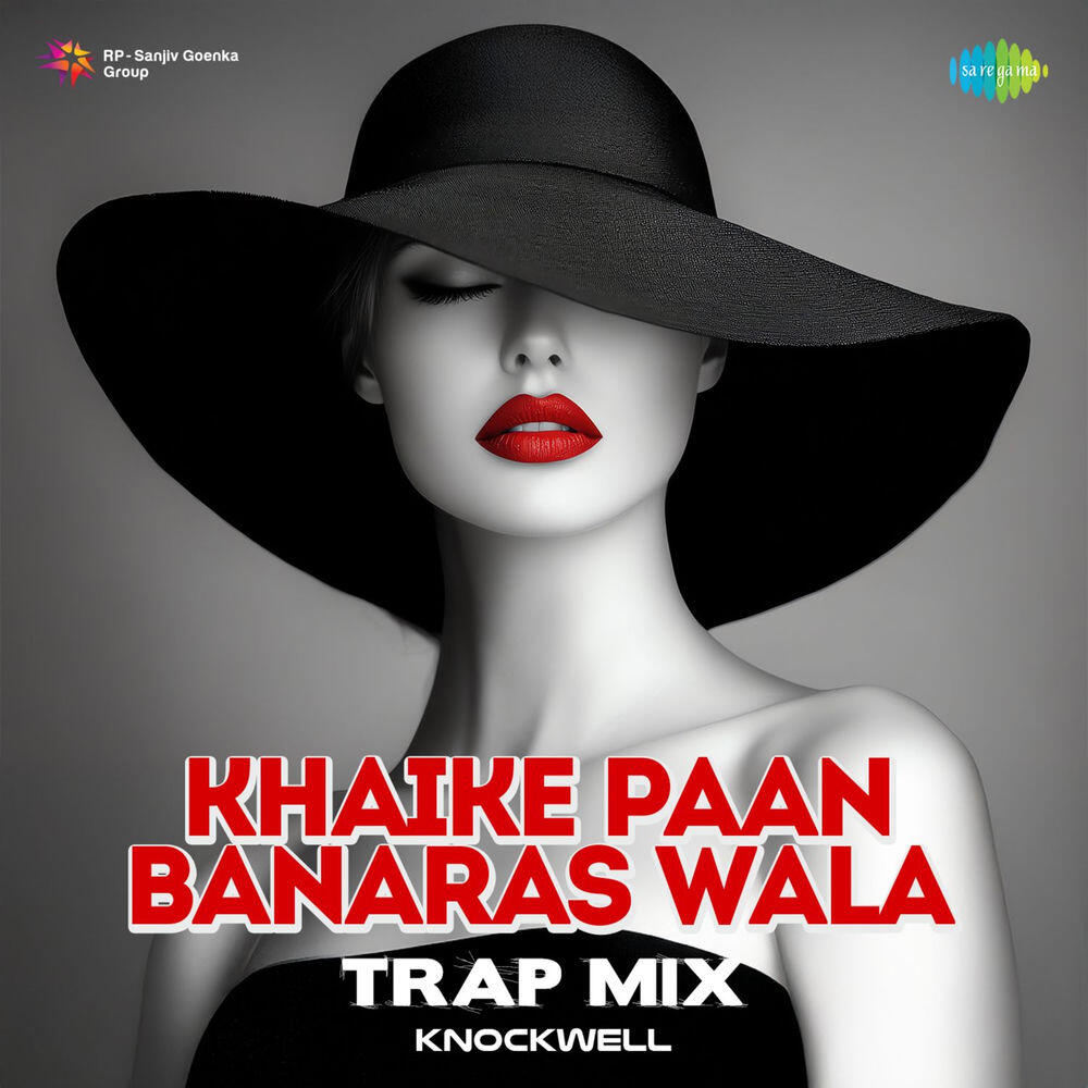 Релиз Khaike Paan Banaras Wala (Trap Mix)