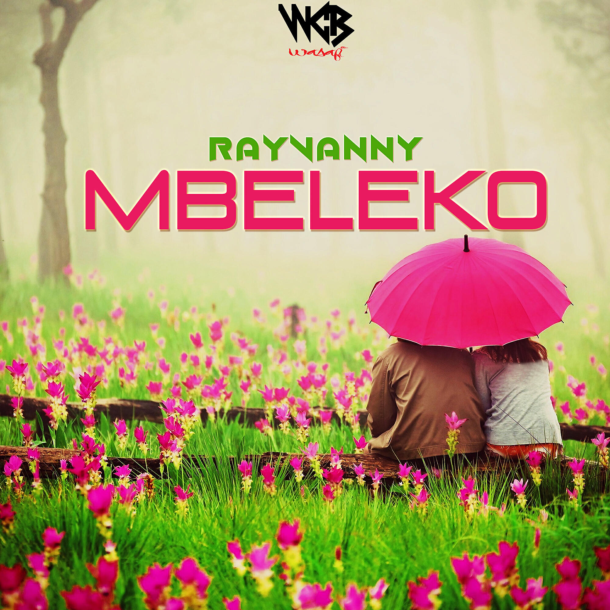 Rayvanny - Mbeleko