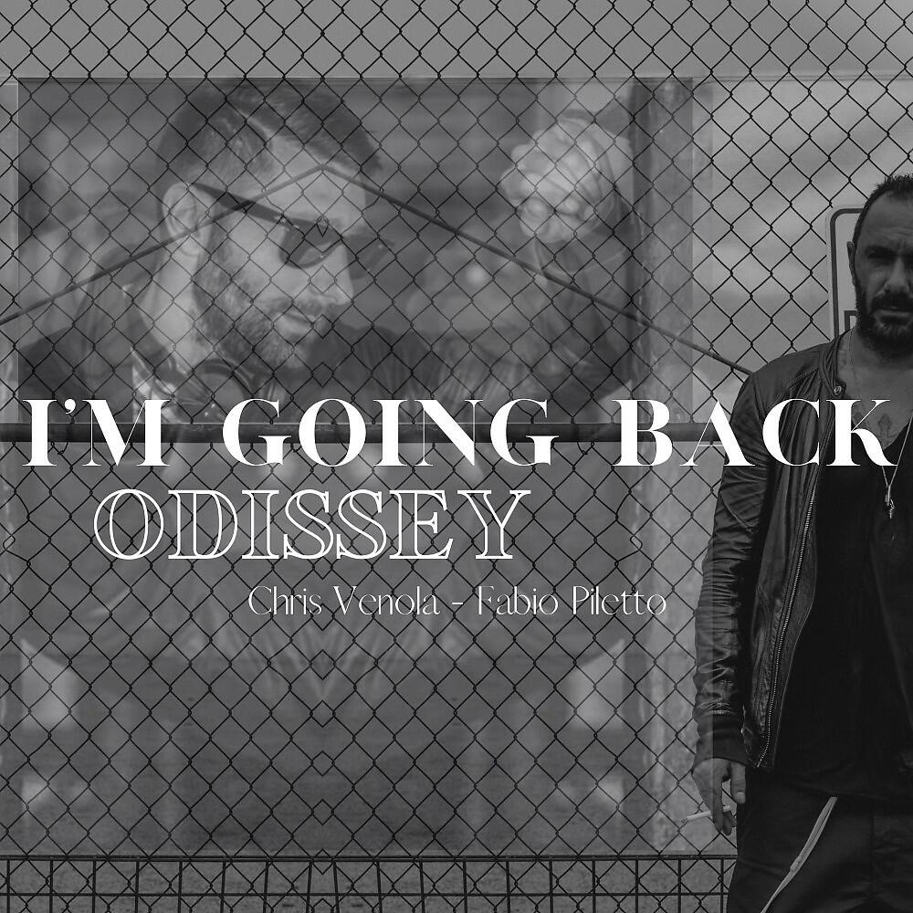 Релиз I'm Going Back - Odissey