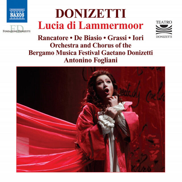 Релиз Donizetti: Lucia di Lammermoor
