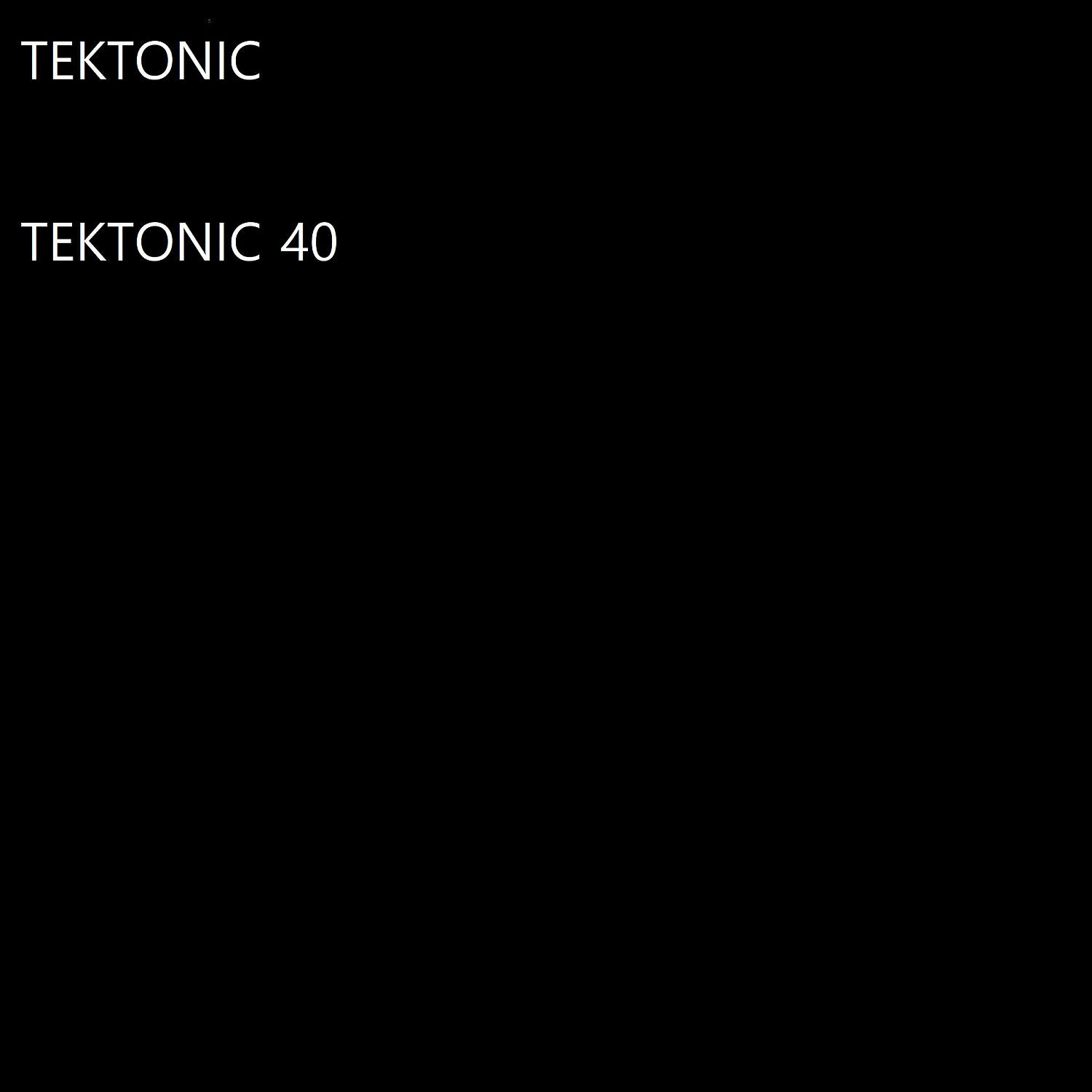 Релиз Tektonic 40