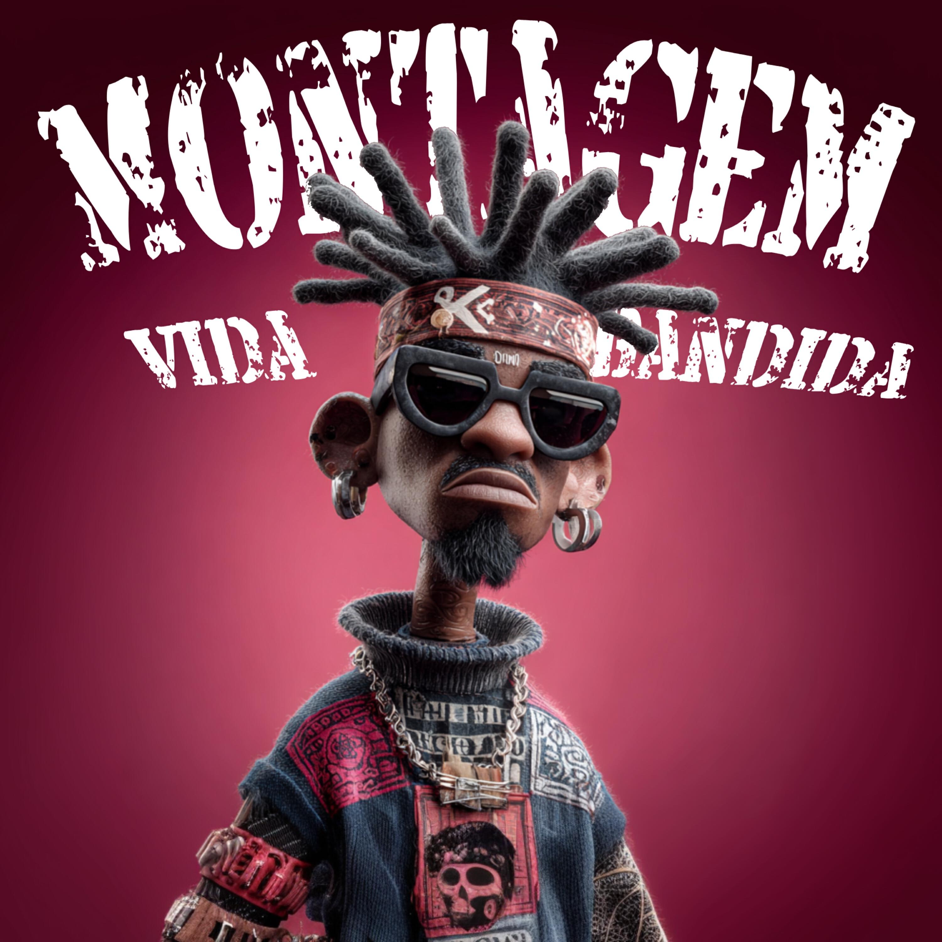 Релиз Montagem Vida Bandida