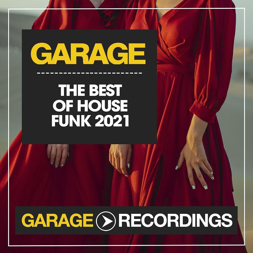 Релиз The Best of House Funk 2021