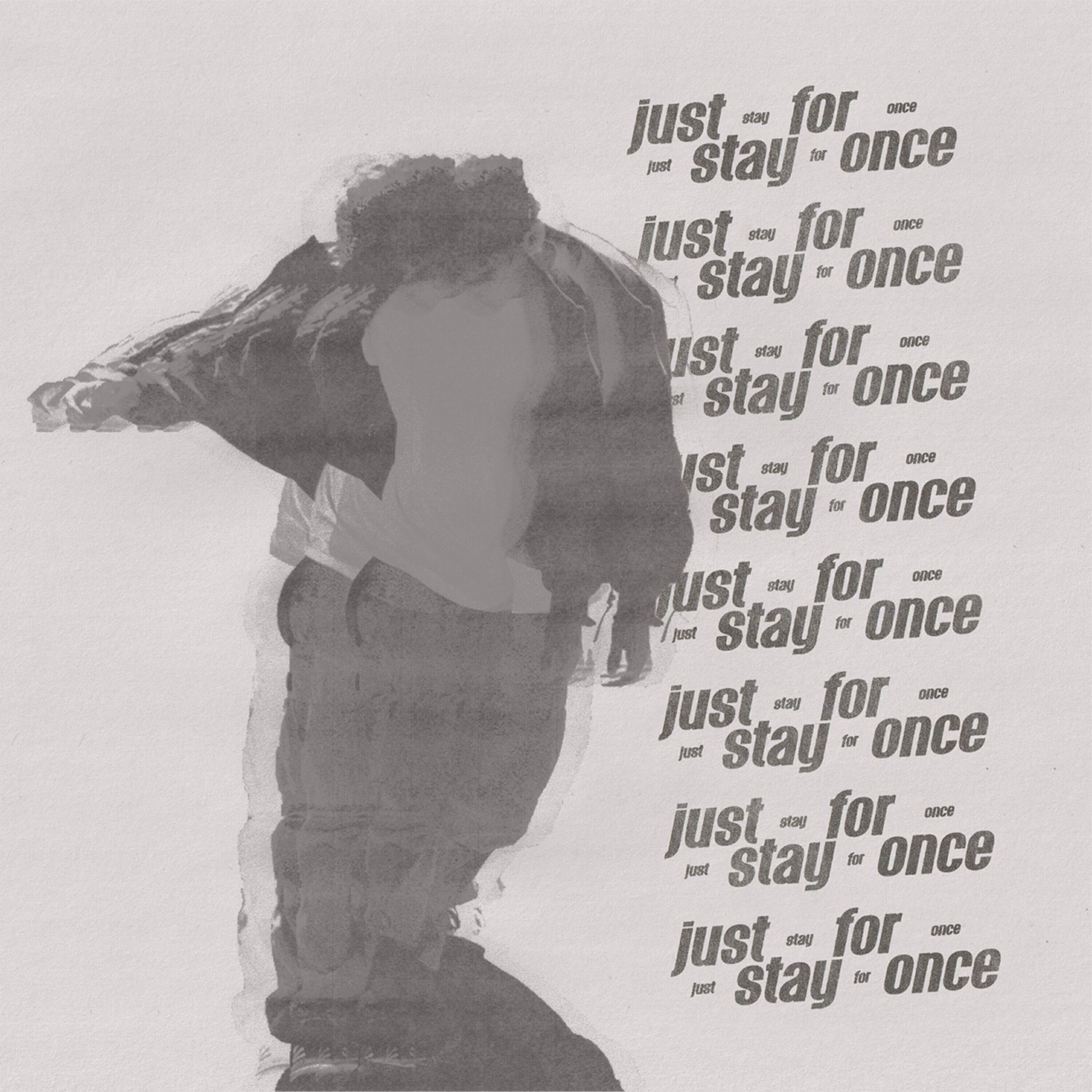 Релиз JUST STAY FOR ONCE