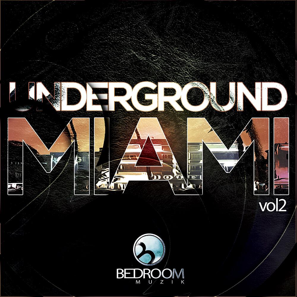 Релиз Miami Underground, Vol. 2