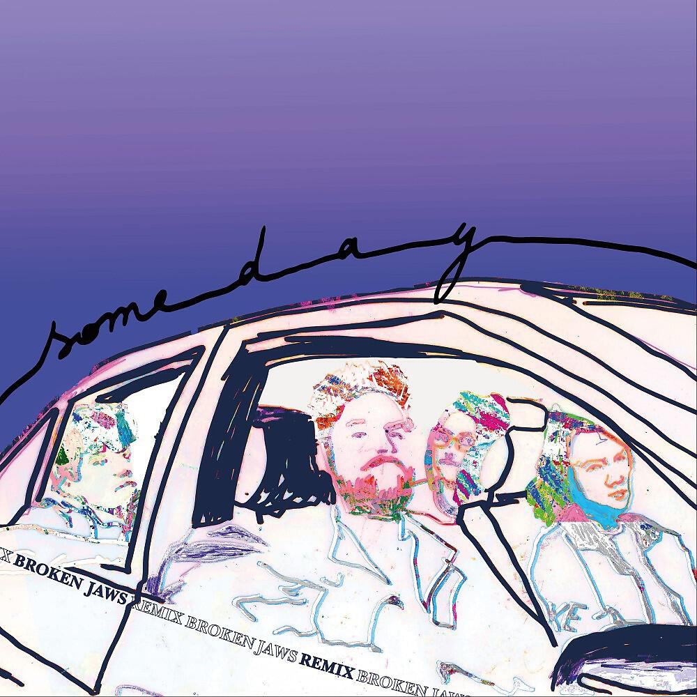 Релиз Someday (Broken Jaws Remix)