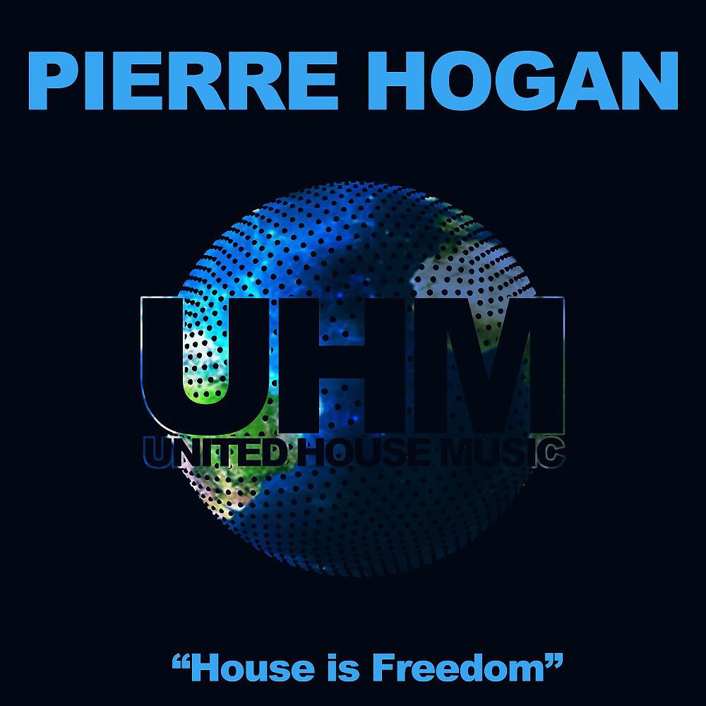 Релиз House Is Freedom