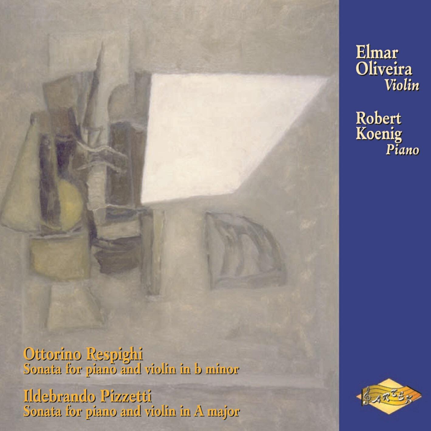 Релиз Respighi / Pizzetti: Violin Sonatas