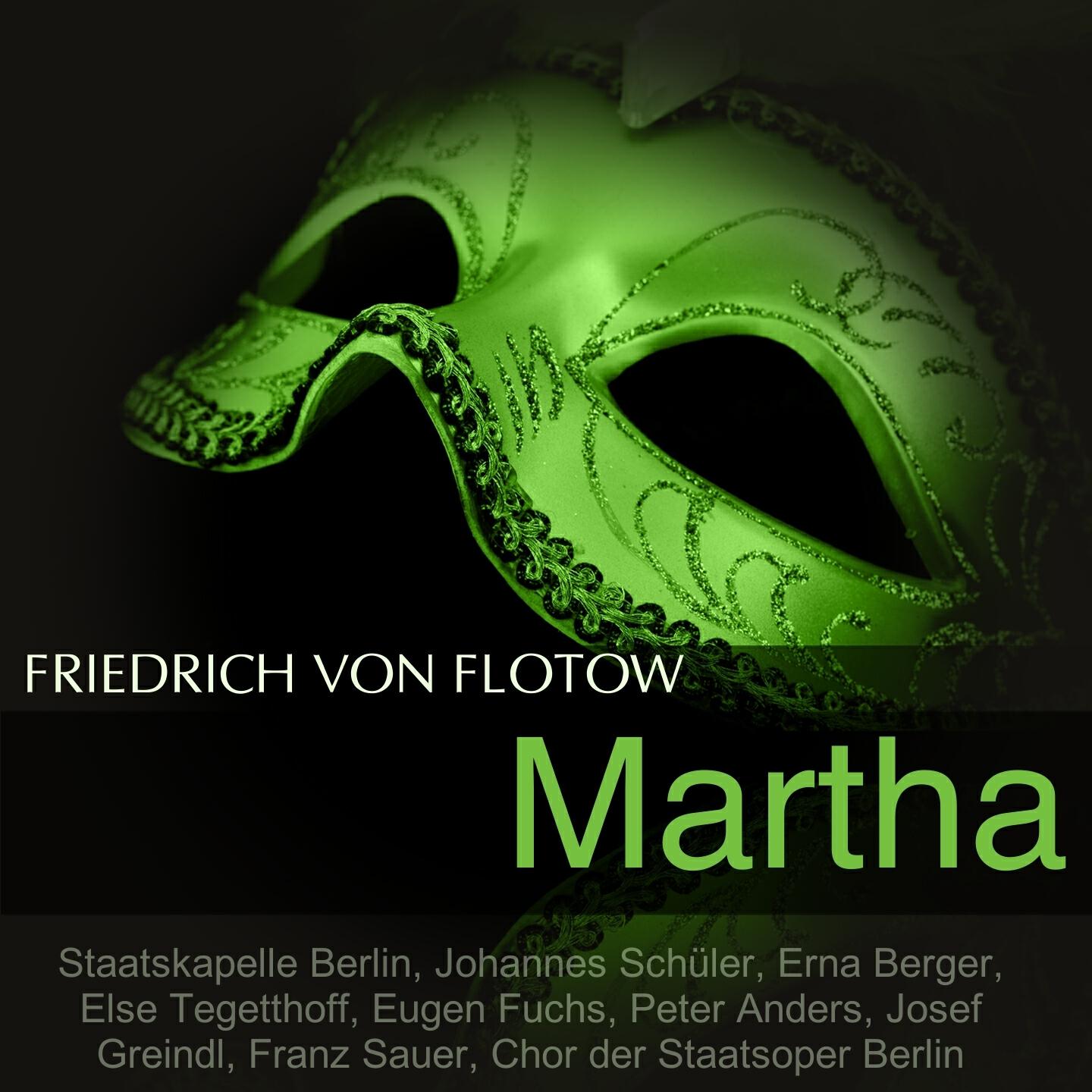 Релиз Flotow: Martha