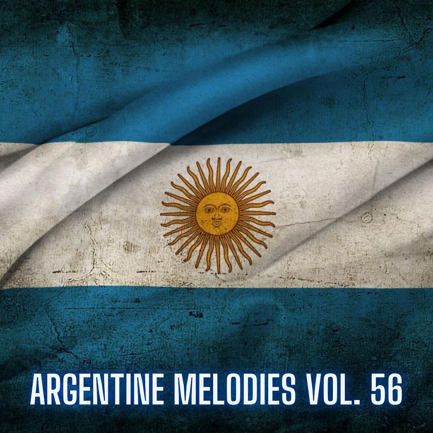 Релиз Argentine Melodies Vol. 56