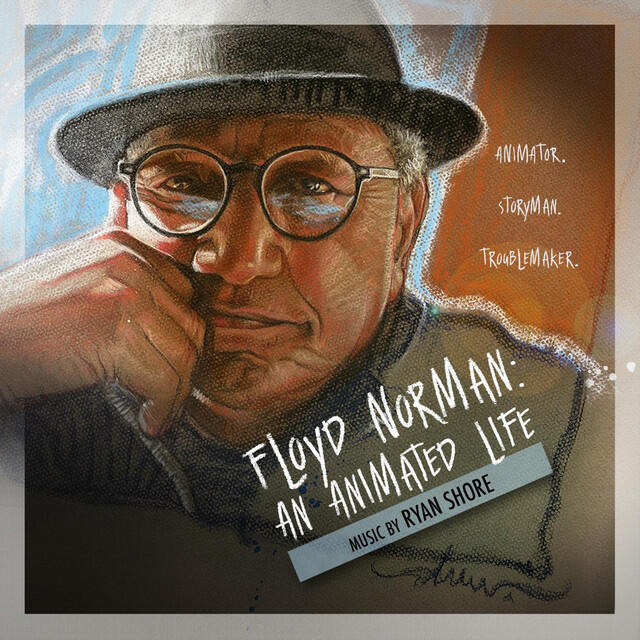Релиз Floyd Norman: An Animated Life (Original Motion Picture Soundtrack)