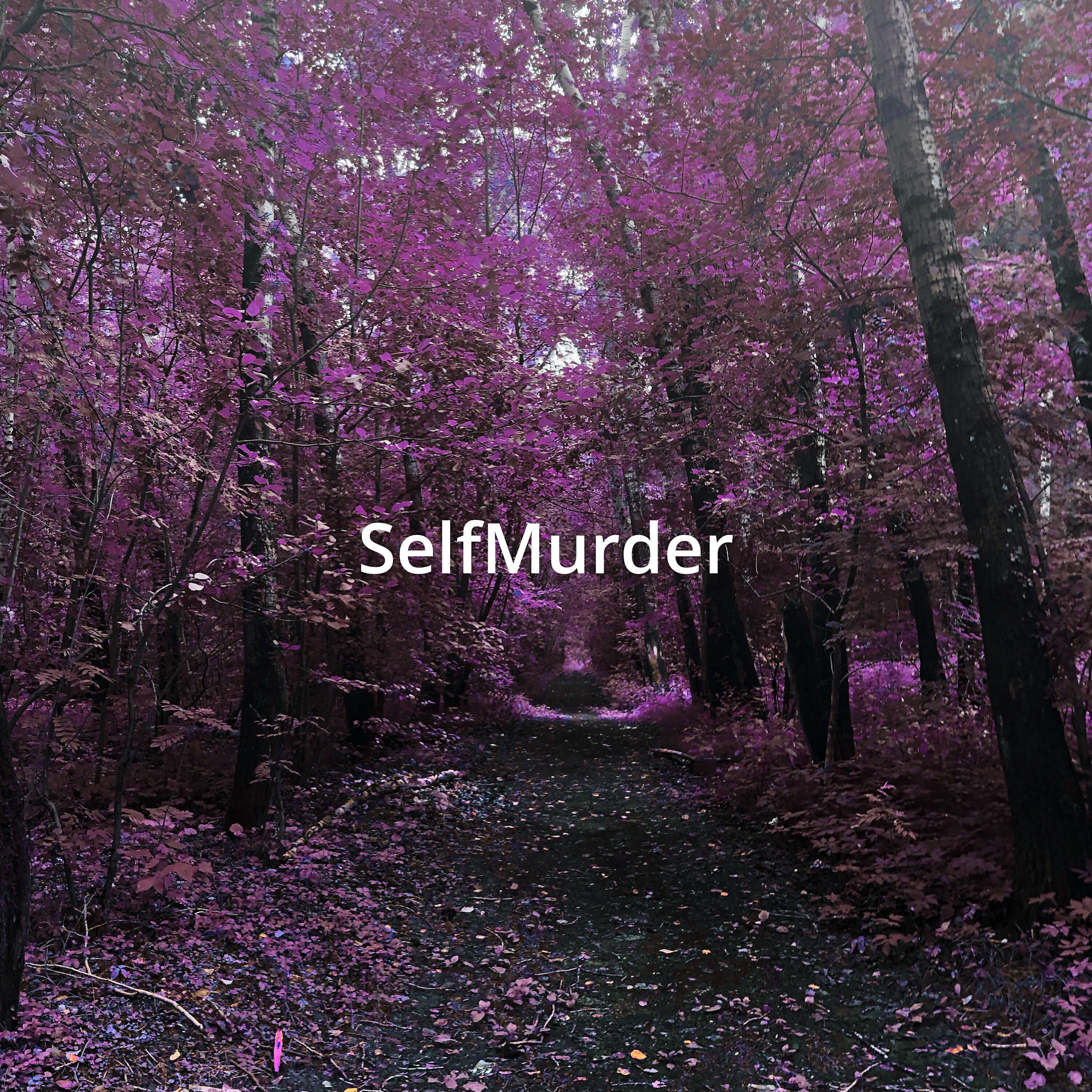 SelfMurder