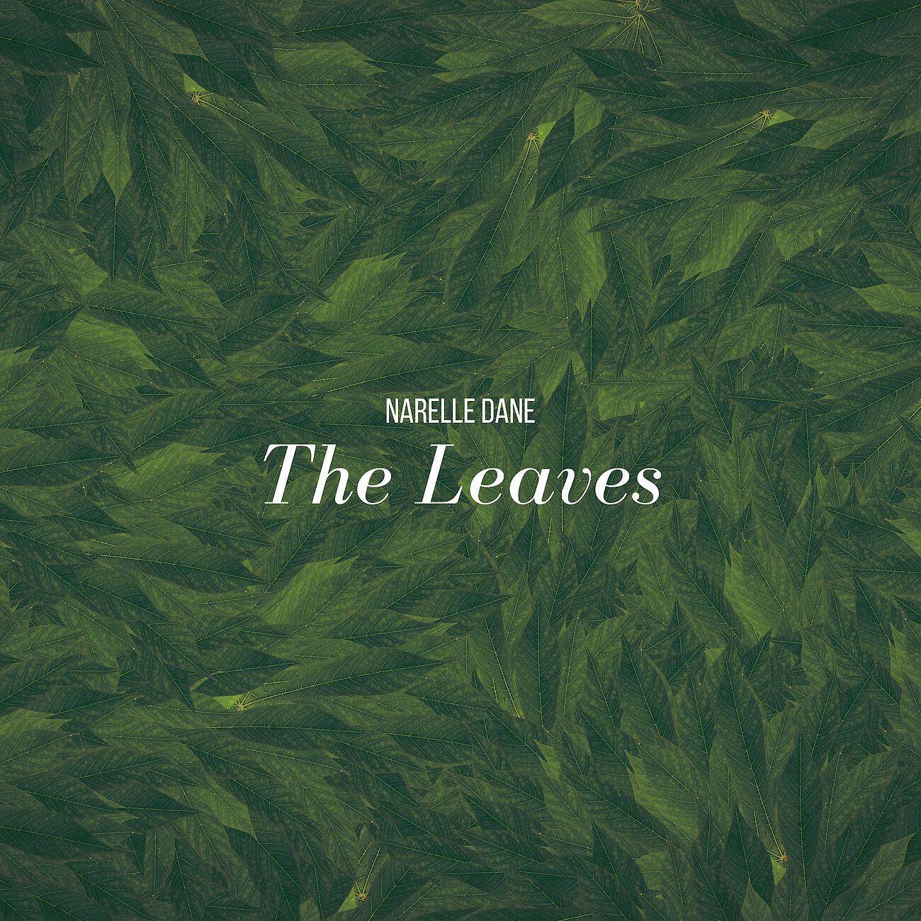 Релиз The Leaves
