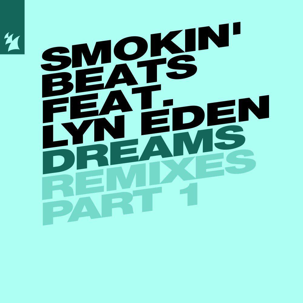 Релиз Dreams (Remixes, Part. 1)