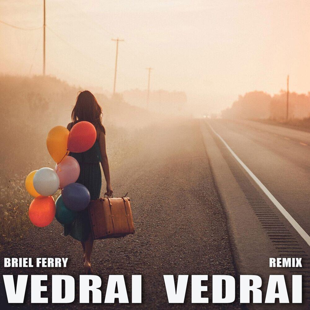 Релиз Vedrai vedrai (Cover Version Remix)