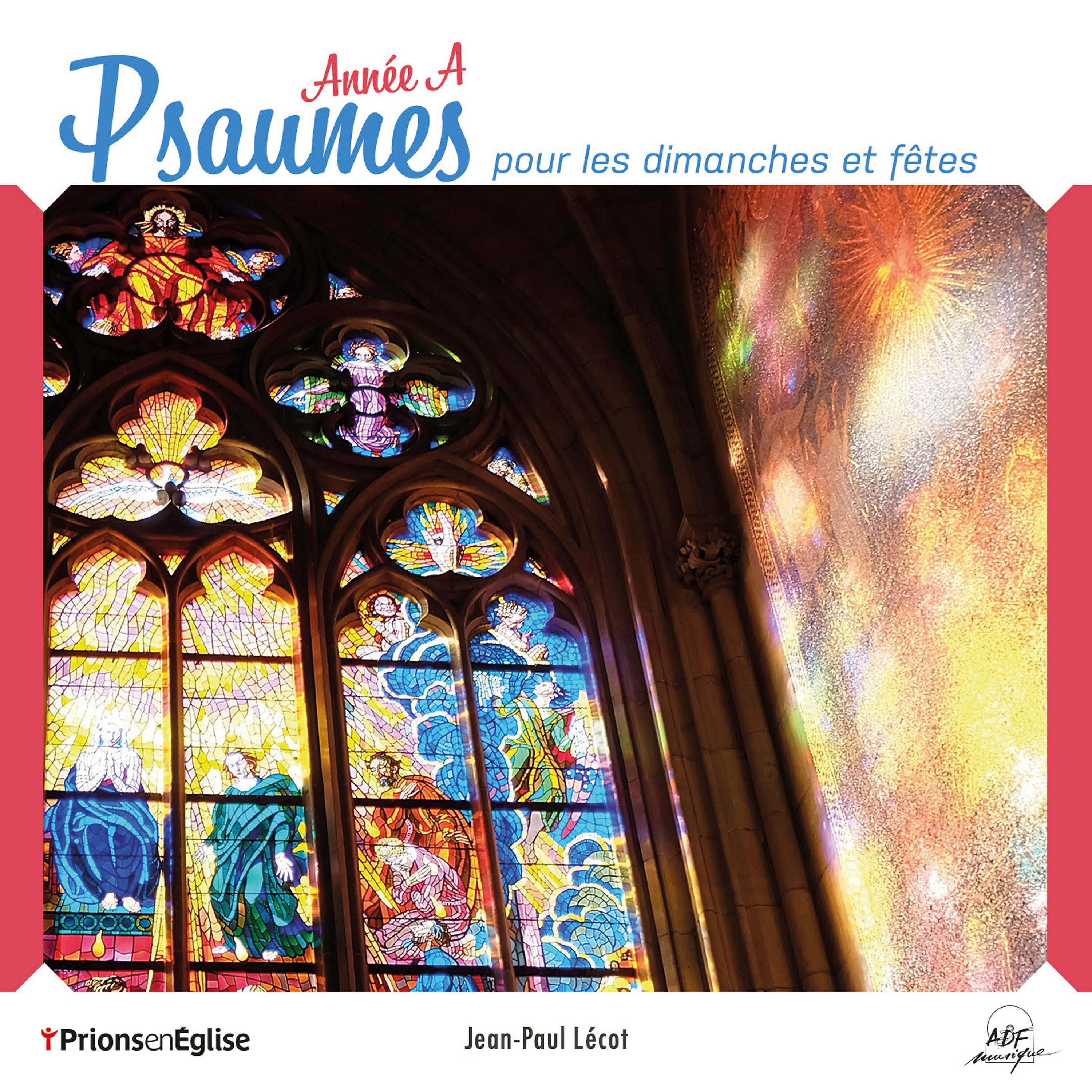Релиз Psaumes pour les dimanches et fêtes : Année A