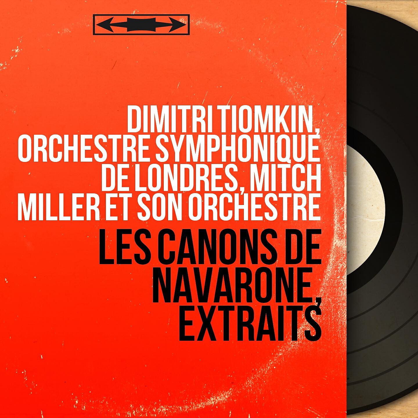 Релиз Les canons de Navarone, extraits