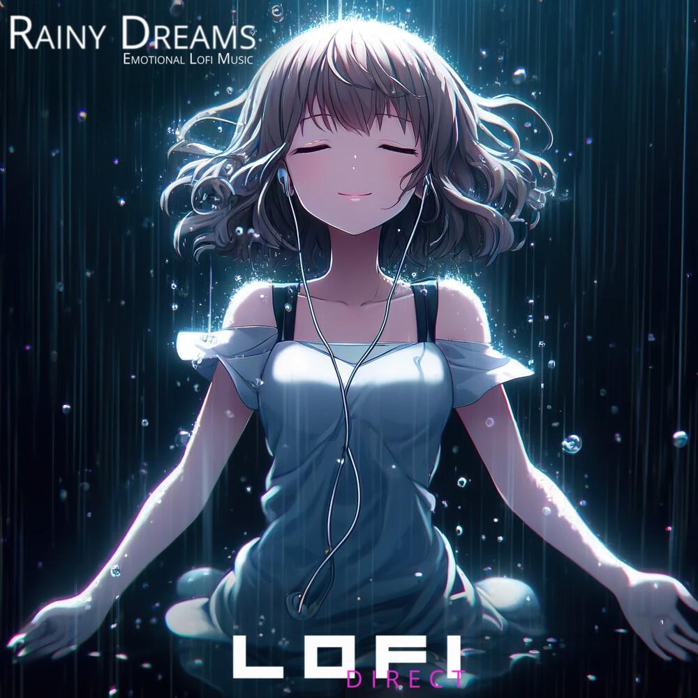 Релиз Rainy Dreams - Emotional Lofi Music