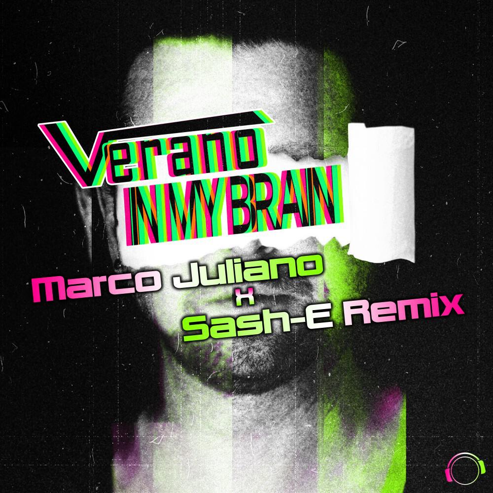 Релиз In My Brain (Marco Juliano X Sash-E Remix)