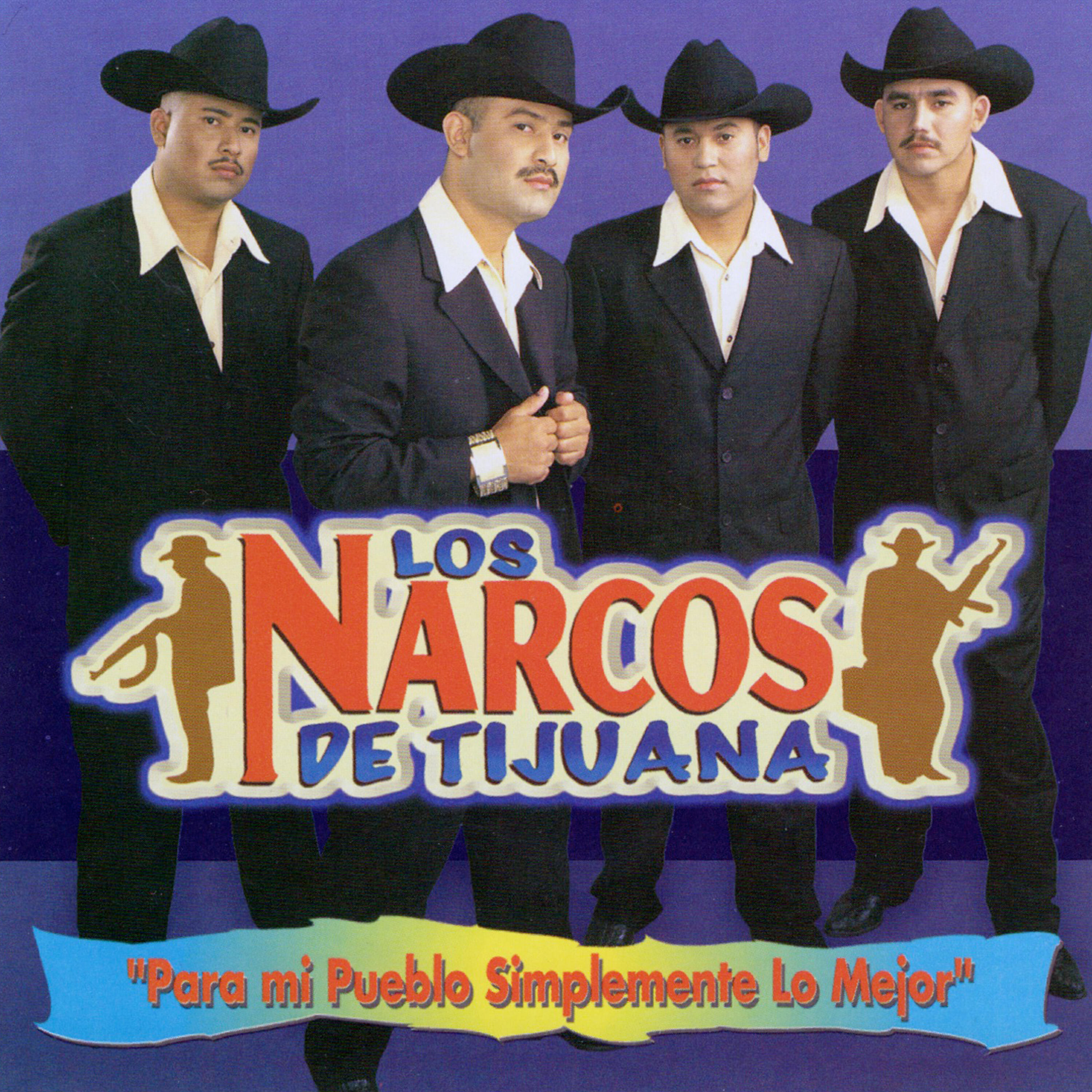 Los Narcos De Tijuana