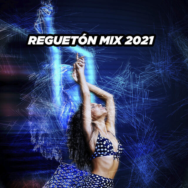 Релиз Reguetón Mix 2021