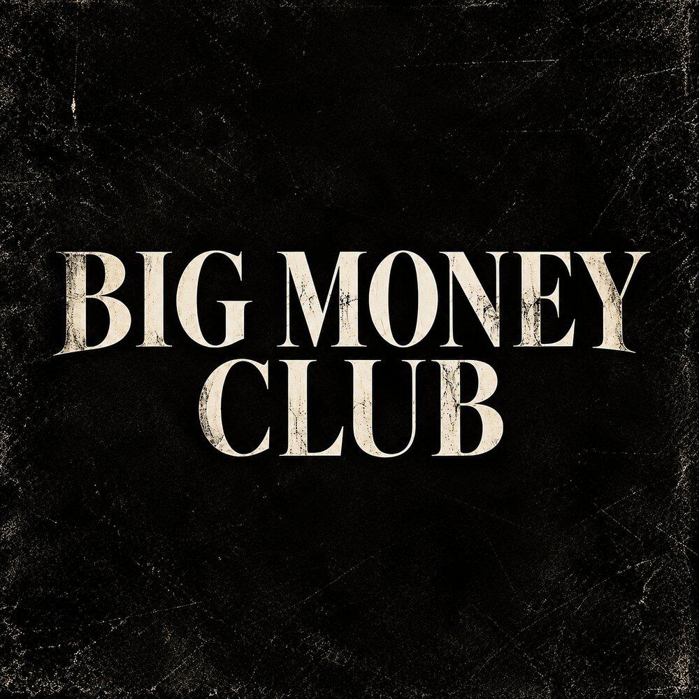 Релиз Big Money Club