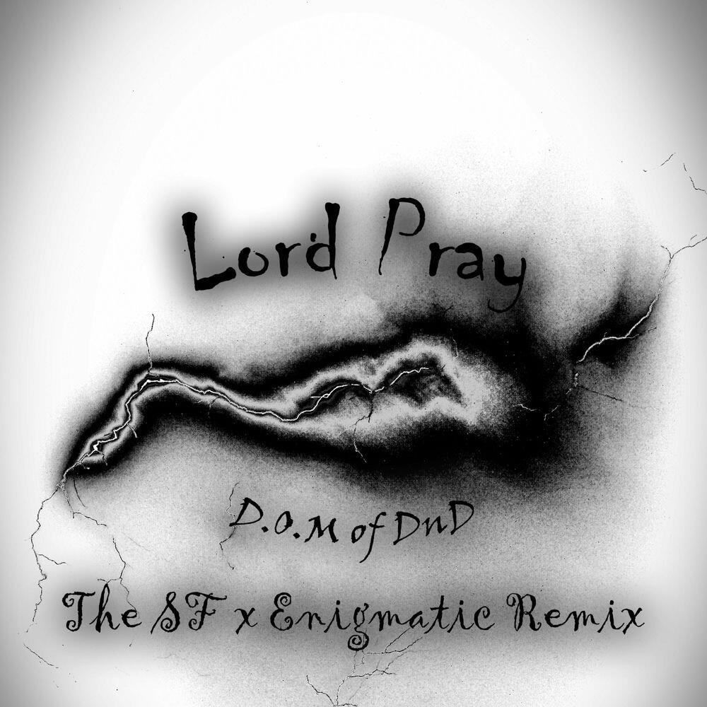 Релиз Lord Pray (Splinter Faction x Enigmatic Electronic Crossover)