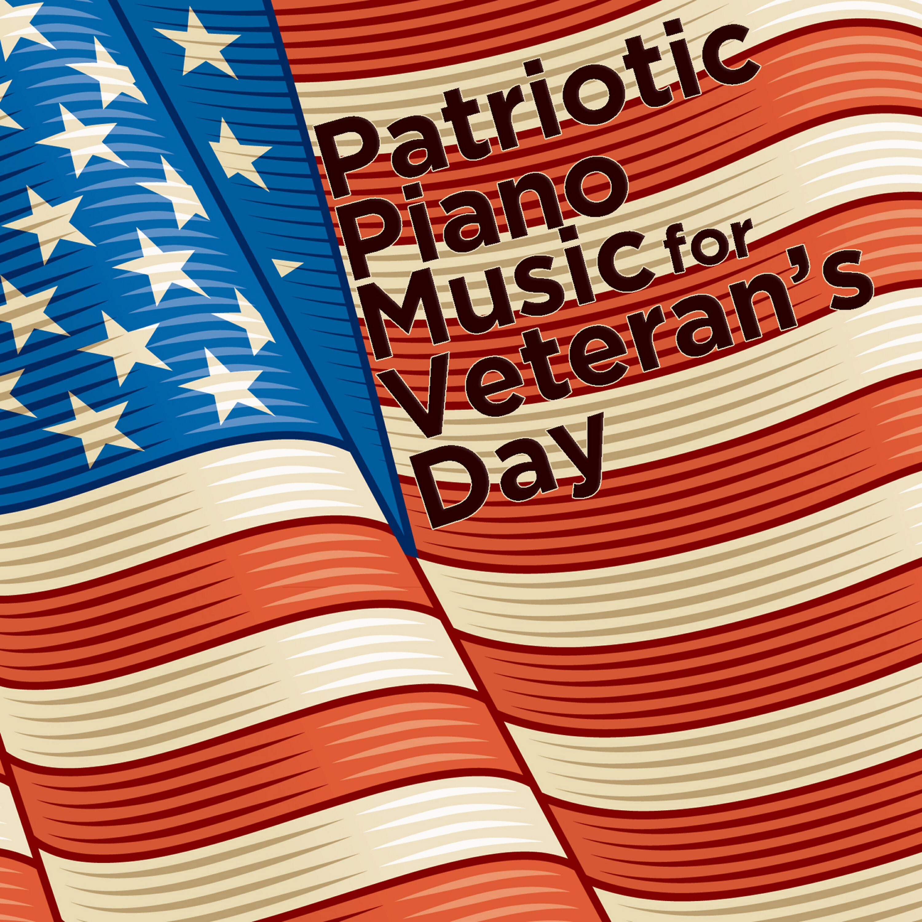 Релиз Patriotic Piano Music for Veteran's Day