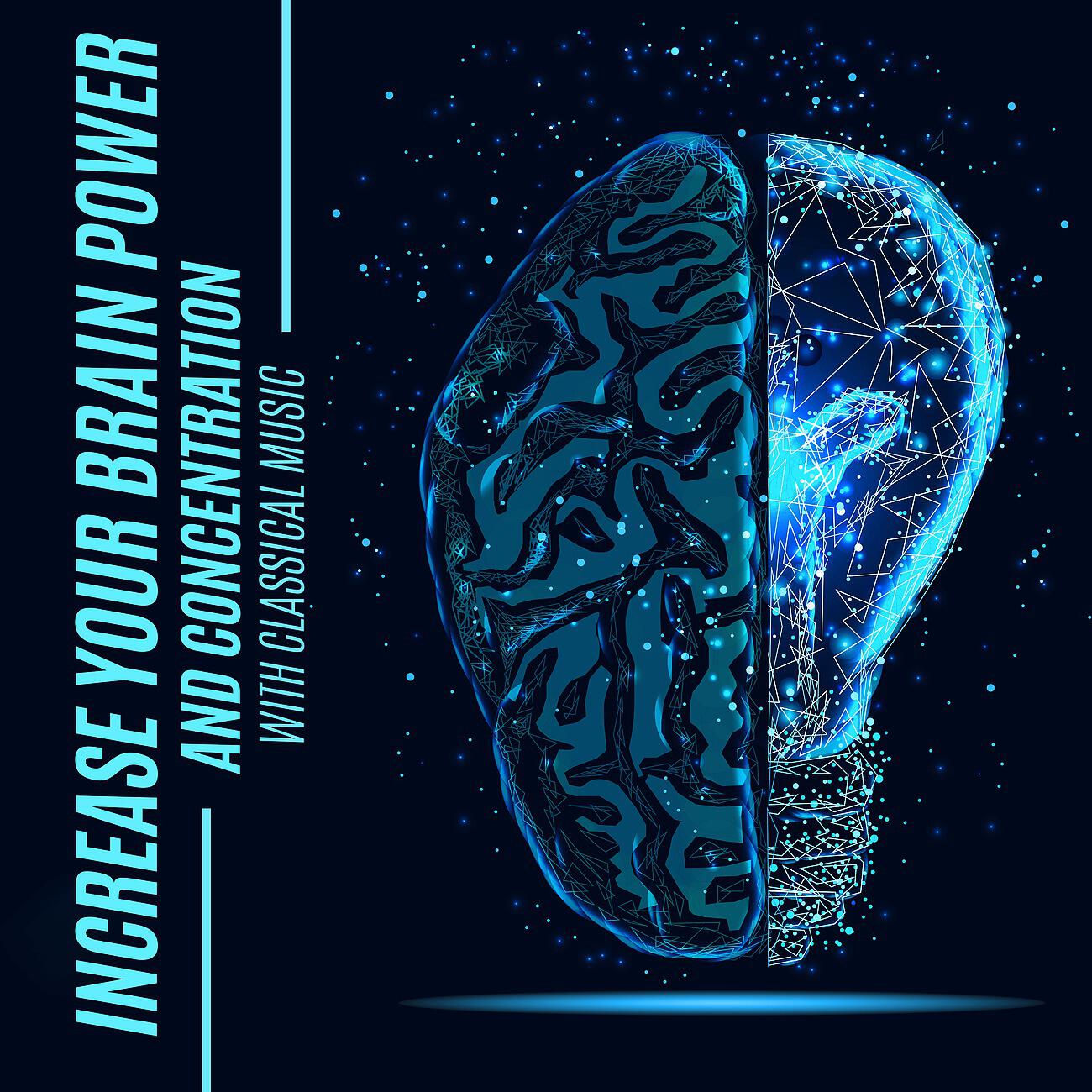 Релиз Increase Your Brain Power and Concentration with Classical Music