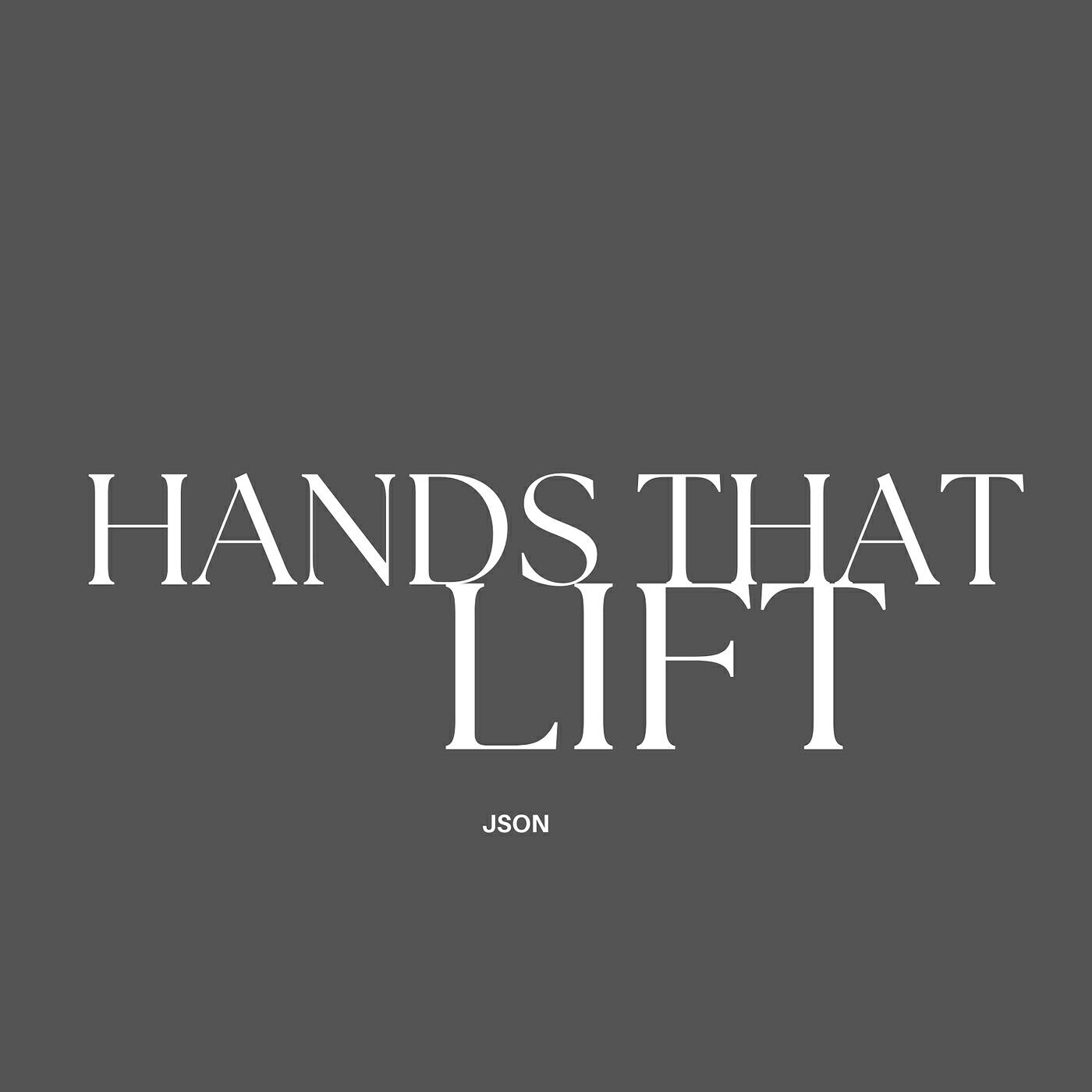 Релиз Hands That Lift