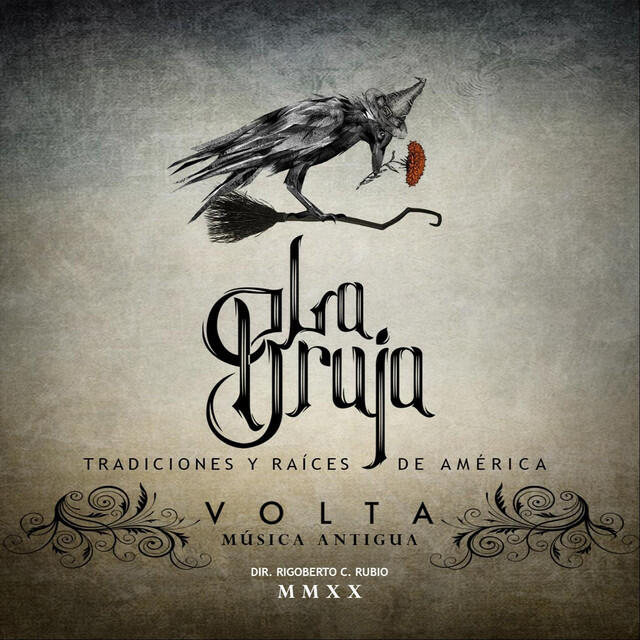 Релиз La Bruja - Tradiciones y Raíces de América