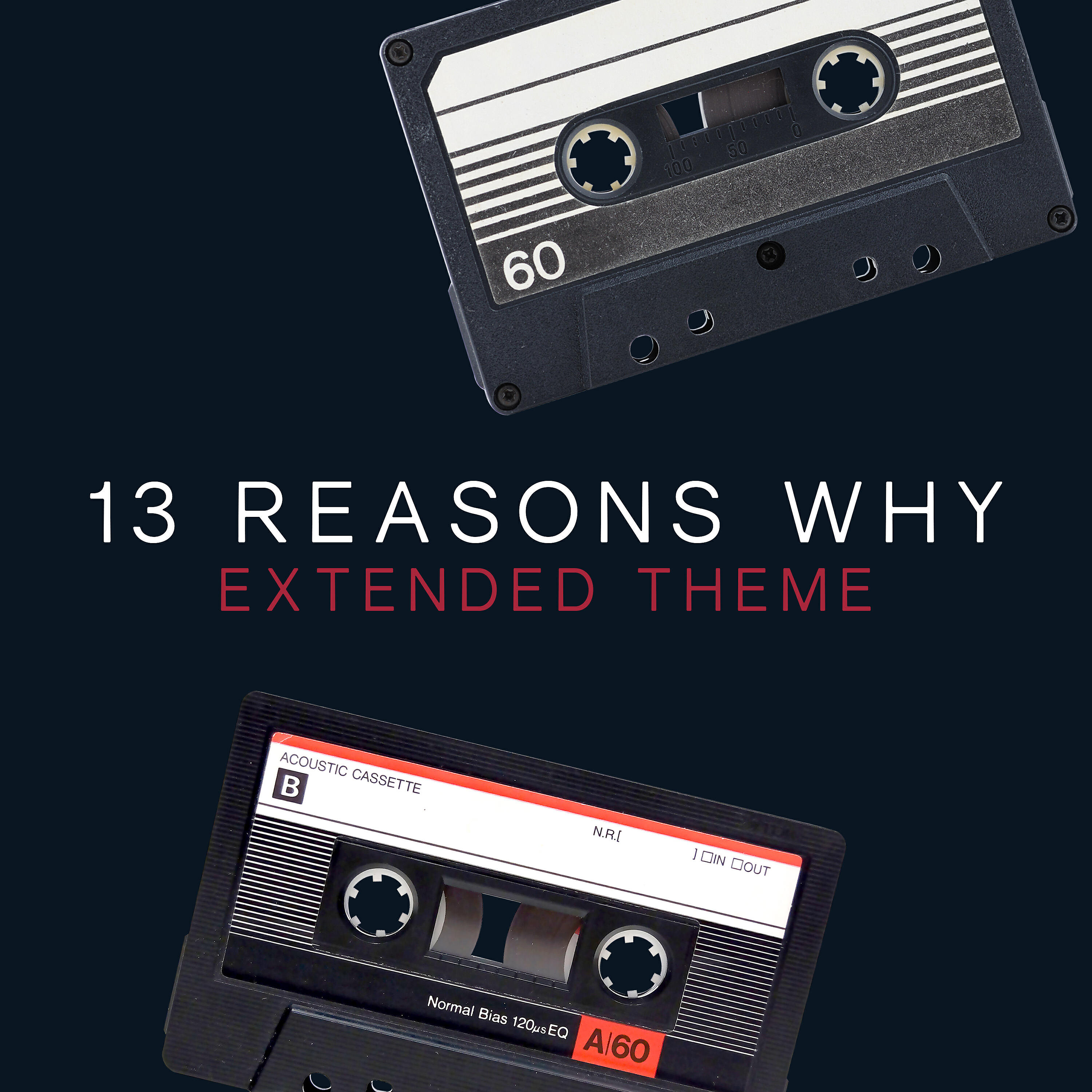 Релиз 13 Reasons Why Extended Theme