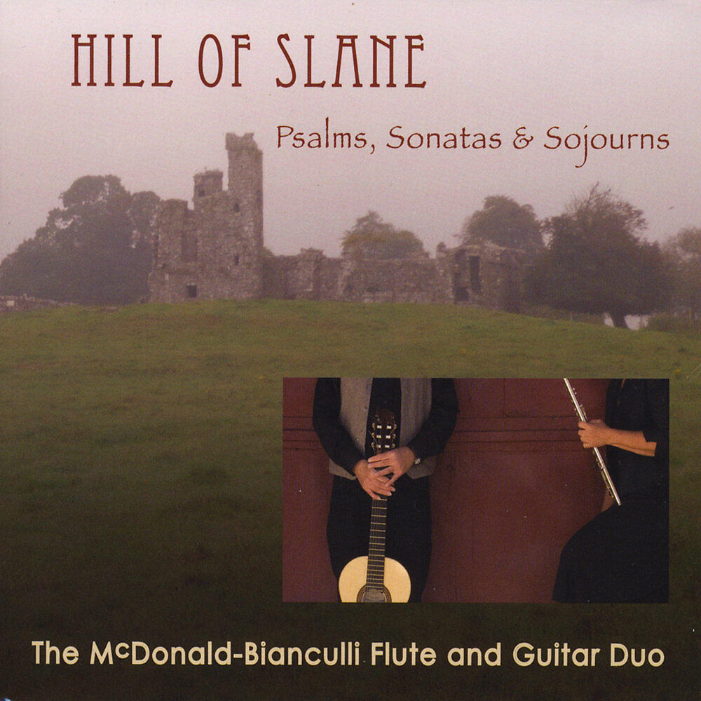 Постер альбома Hill of Slane: Psalms, Sonatas & Sojourns