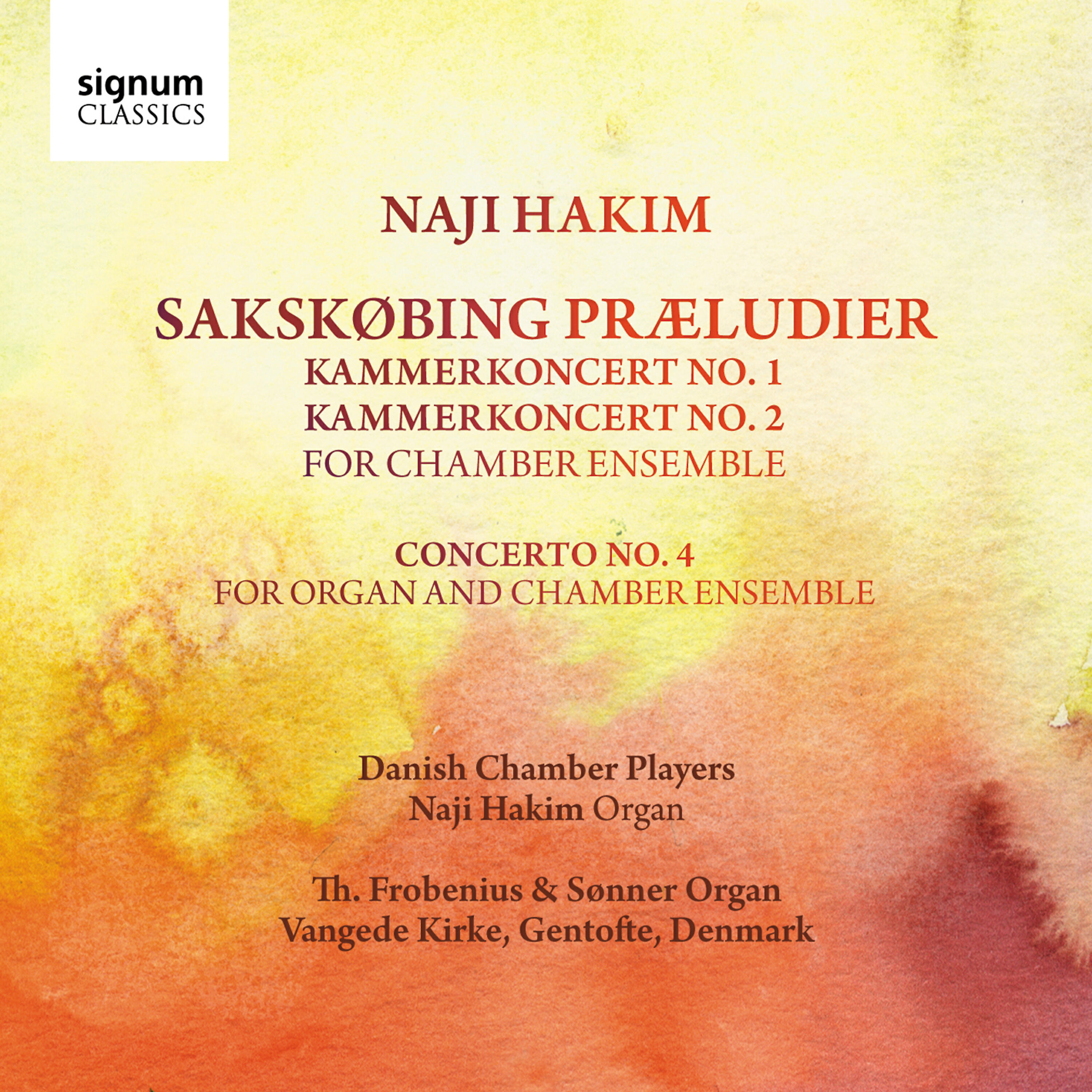 Релиз Naji Hakim: Sakskøbing Præludier