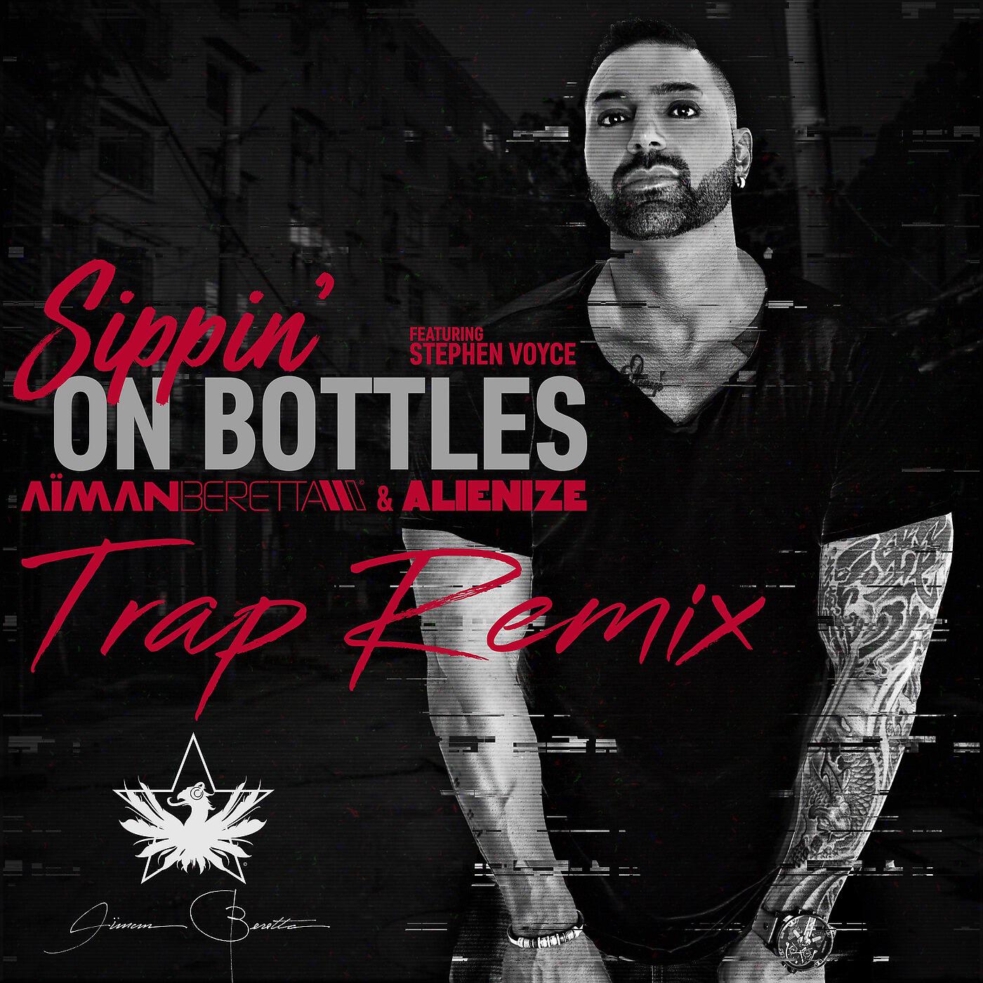 Релиз Sippin' on Bottles (Trap Remix)