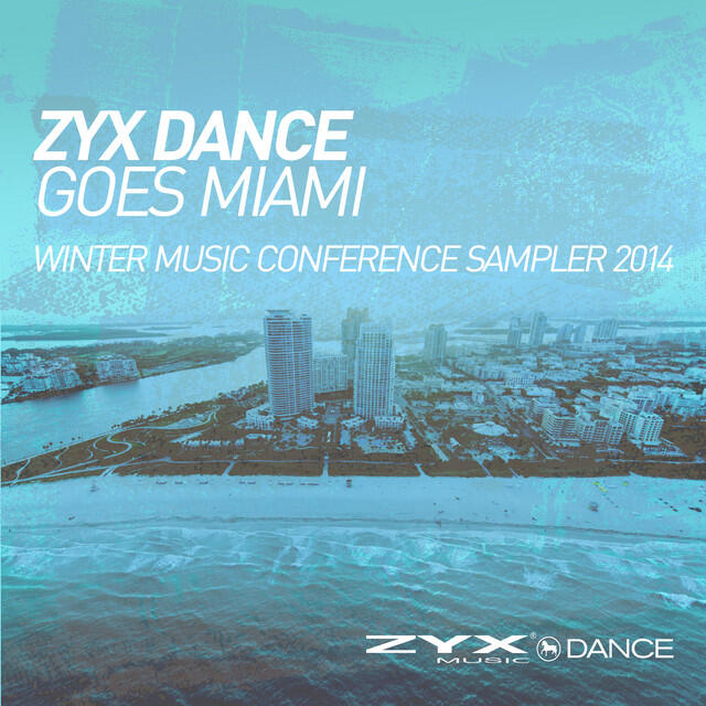 Релиз ZYX Dance Goes Miami - Winter Music Conference Sam