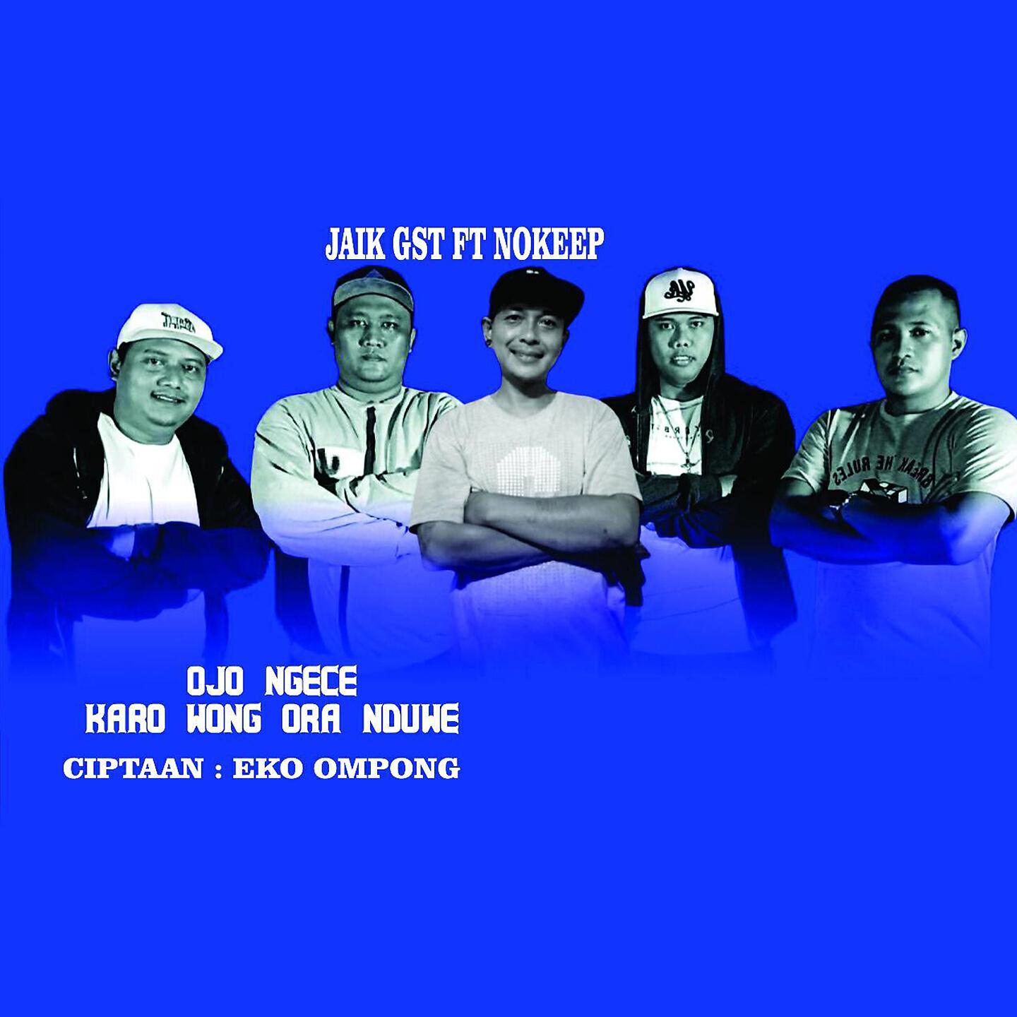 Релиз Ojo Ngece Karo Wong Ora Duwe