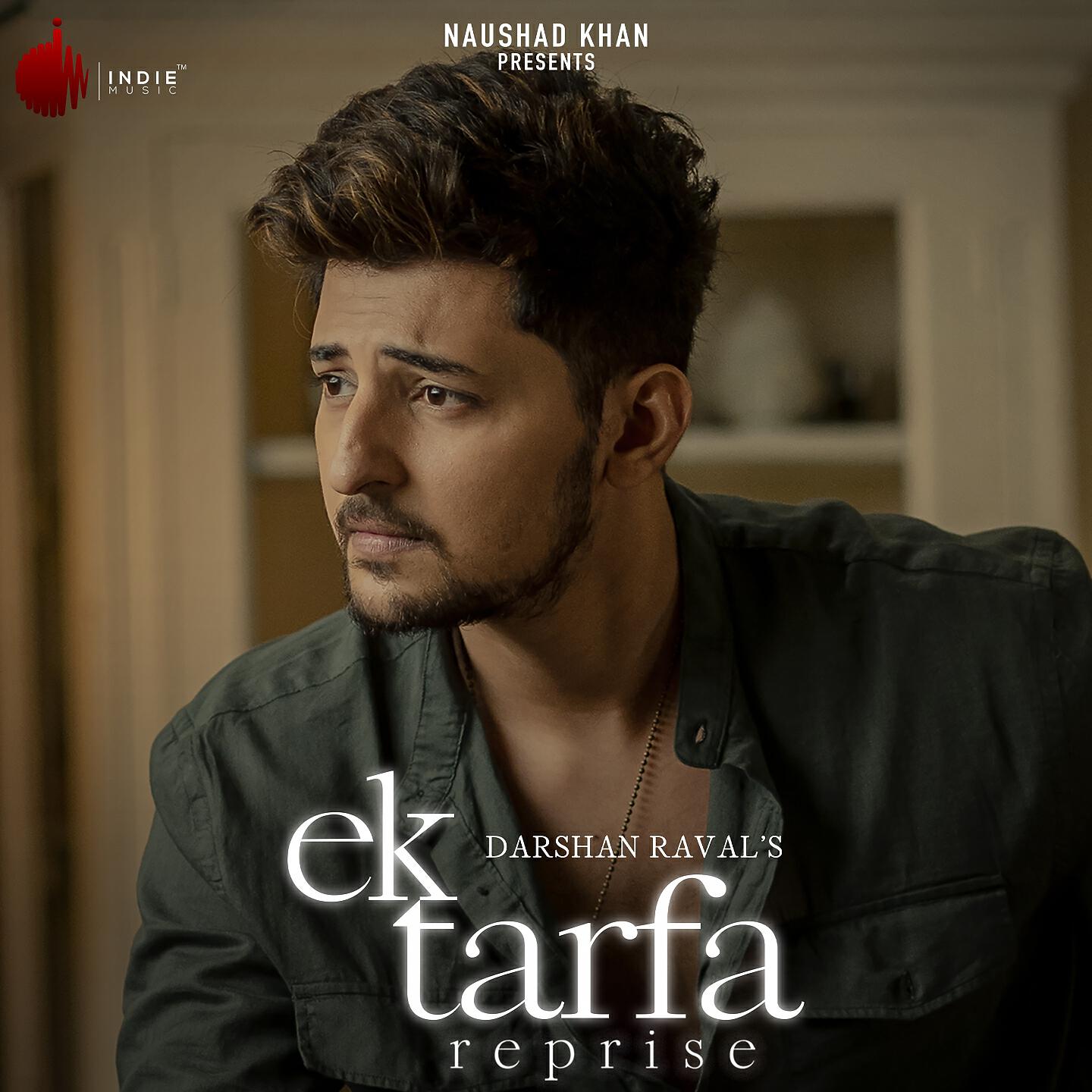 Релиз Ek Tarfa - Reprise