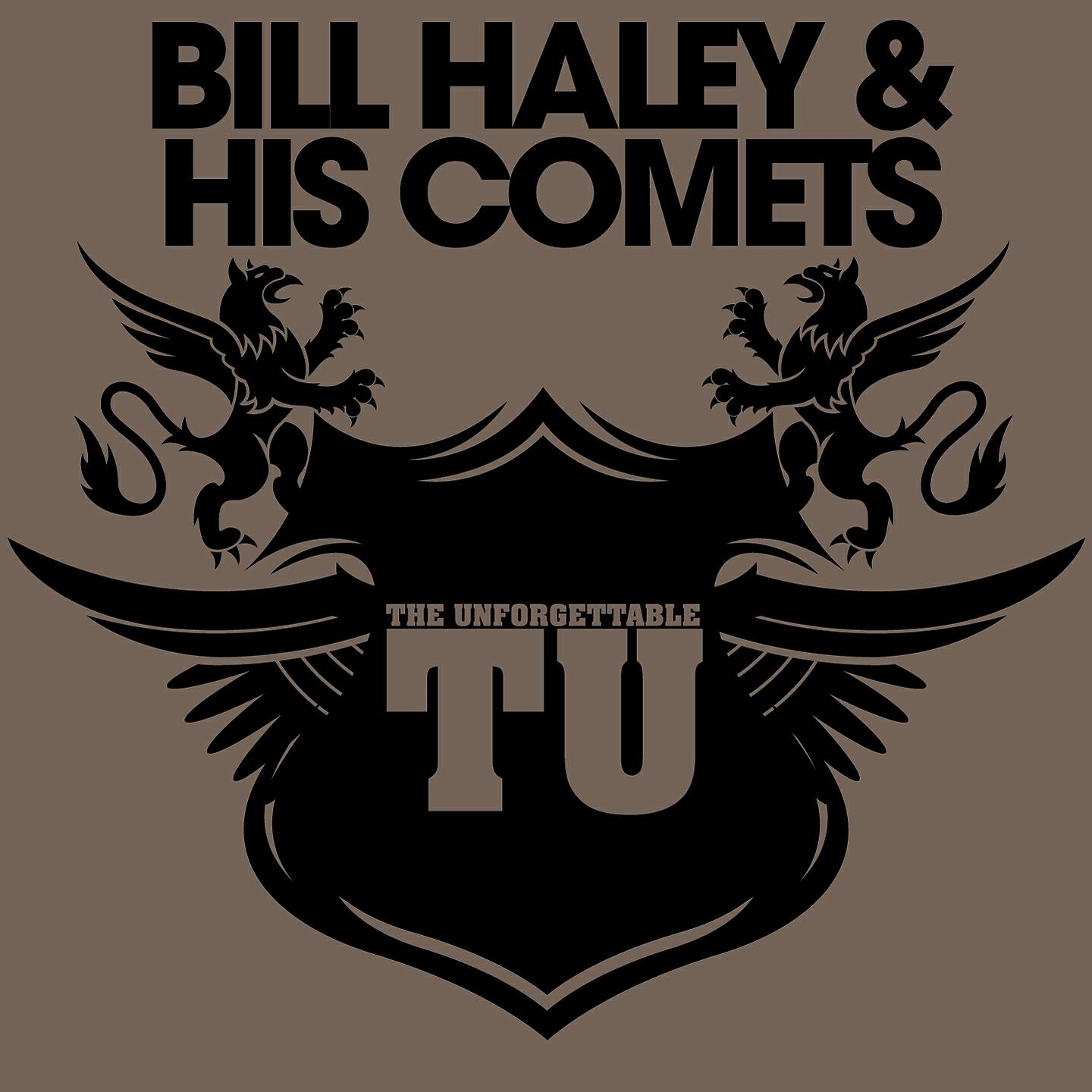 Релиз The Unforgettable Bill Haley & His Comets