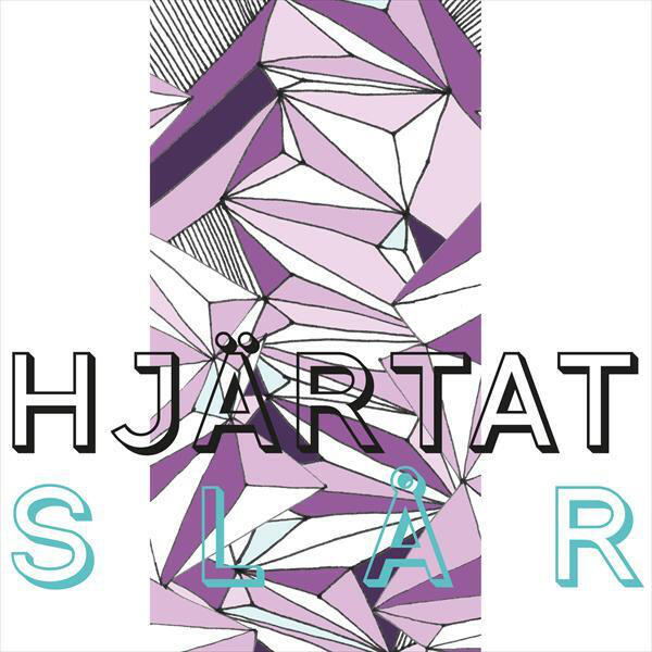 Релиз Hjärtat slår