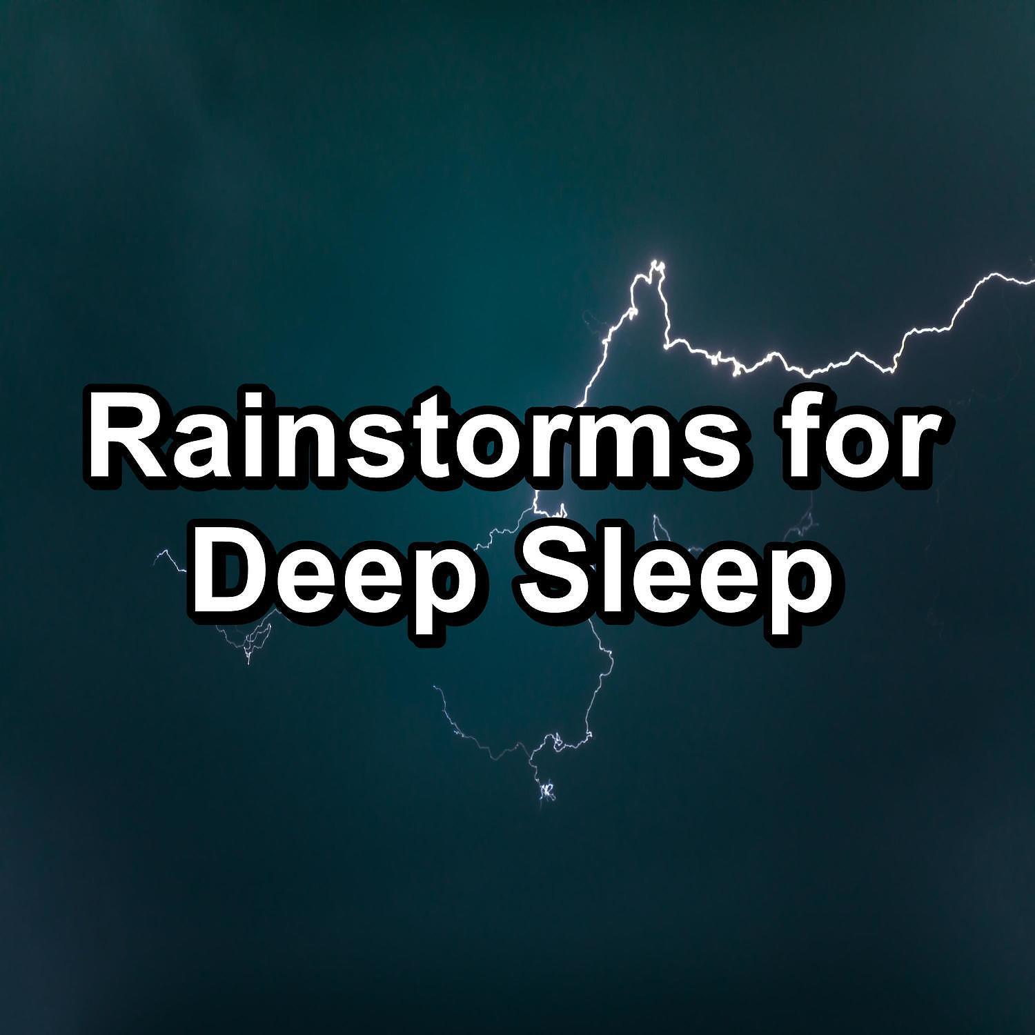 Релиз Rainstorms for Deep Sleep