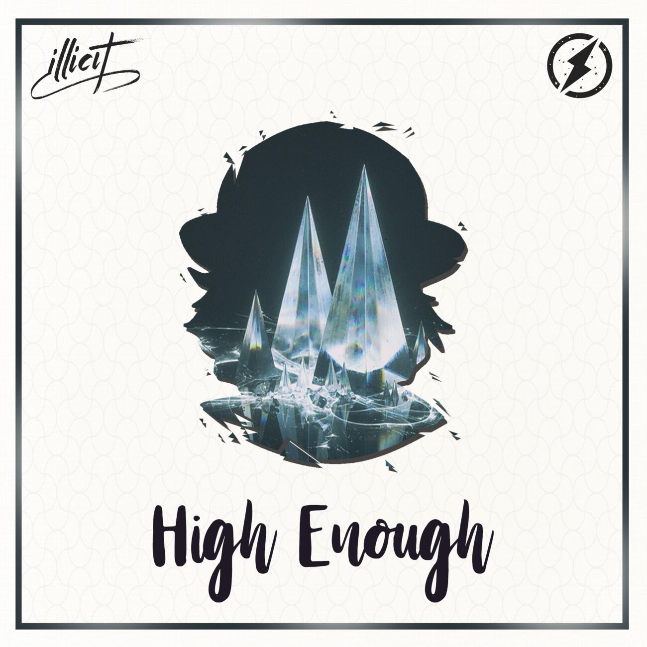 Релиз High Enough