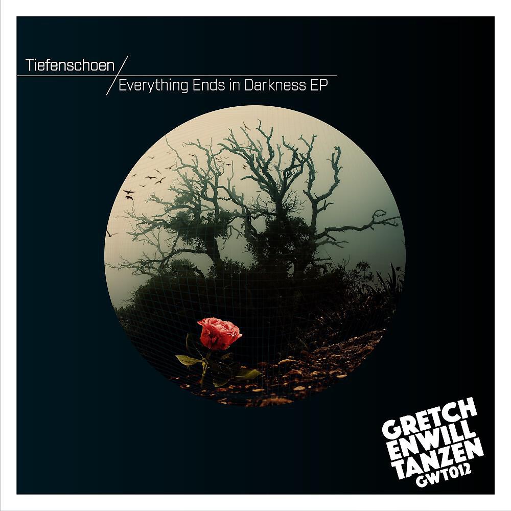 Релиз Everything Ends in Darkness EP
