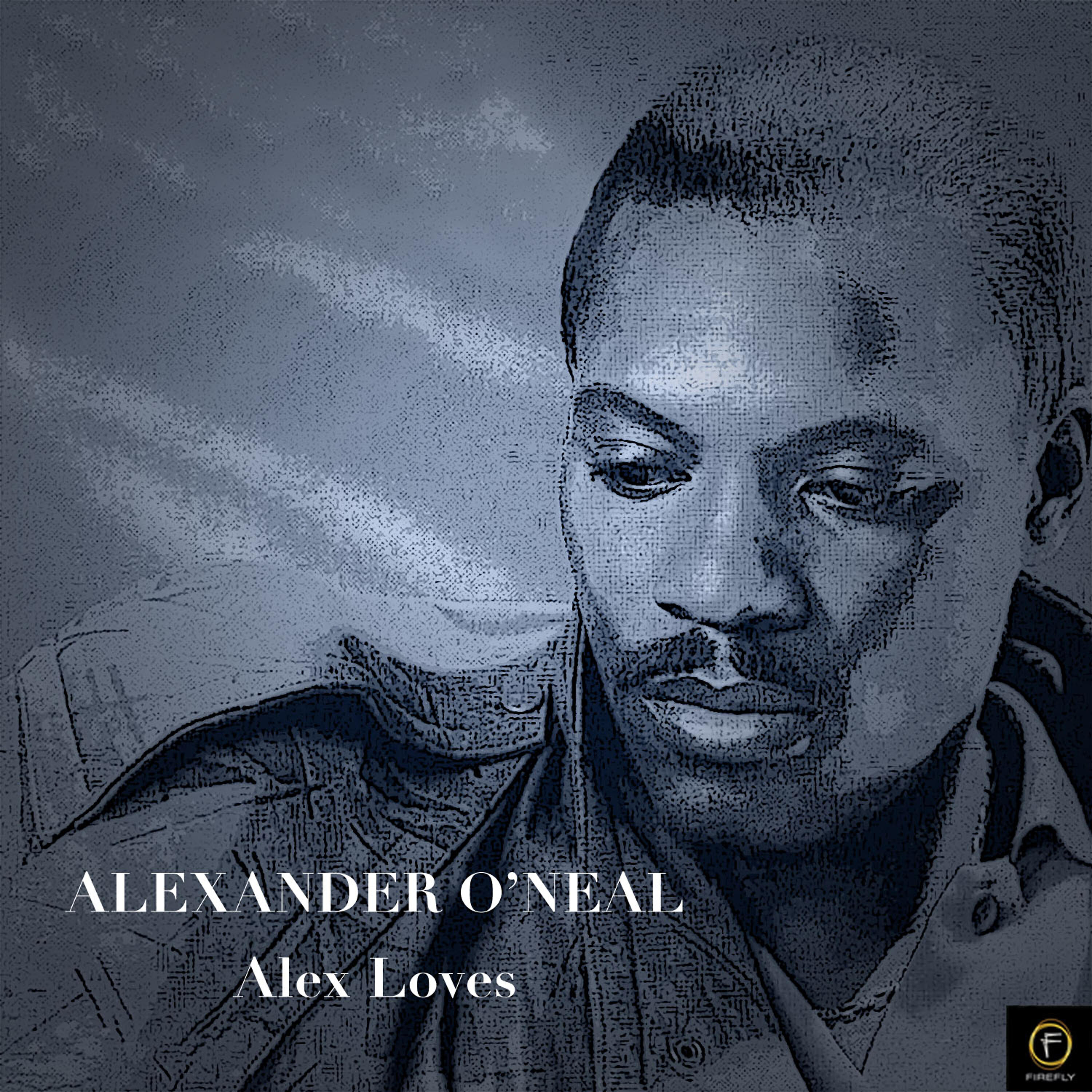 Релиз Alexander O'neal, Alex Loves (Live)