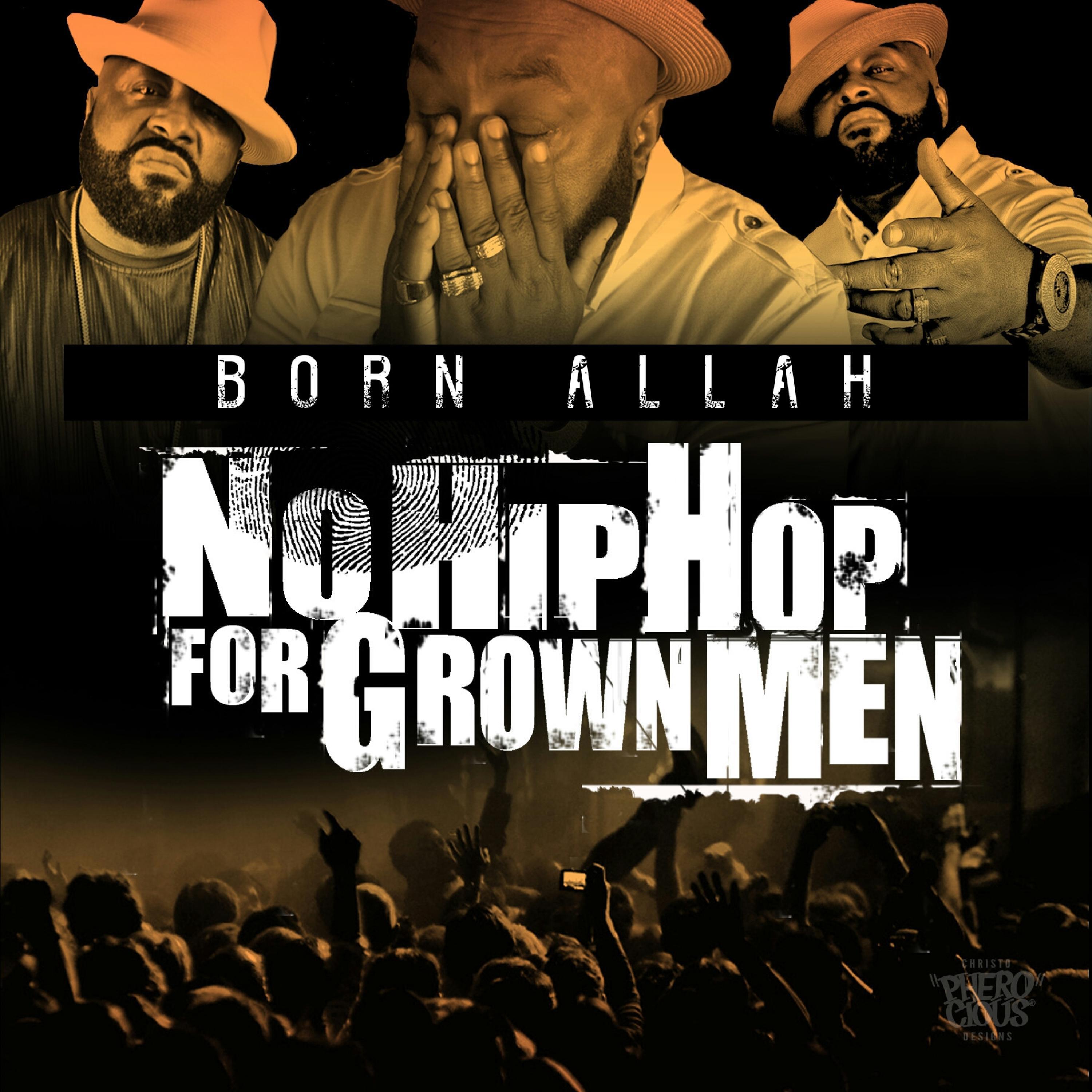 Релиз No Hip Hop for Grown Men