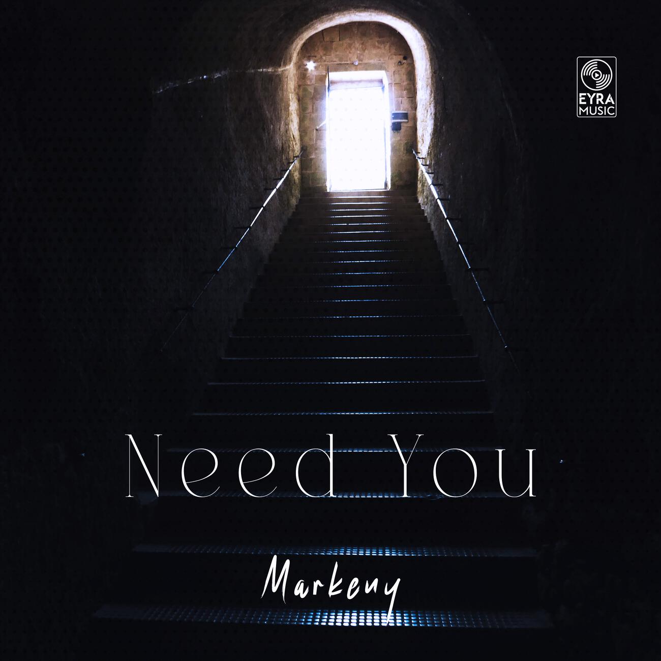 Markeny - Need You