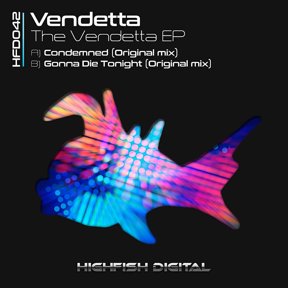 Релиз The Vendetta EP