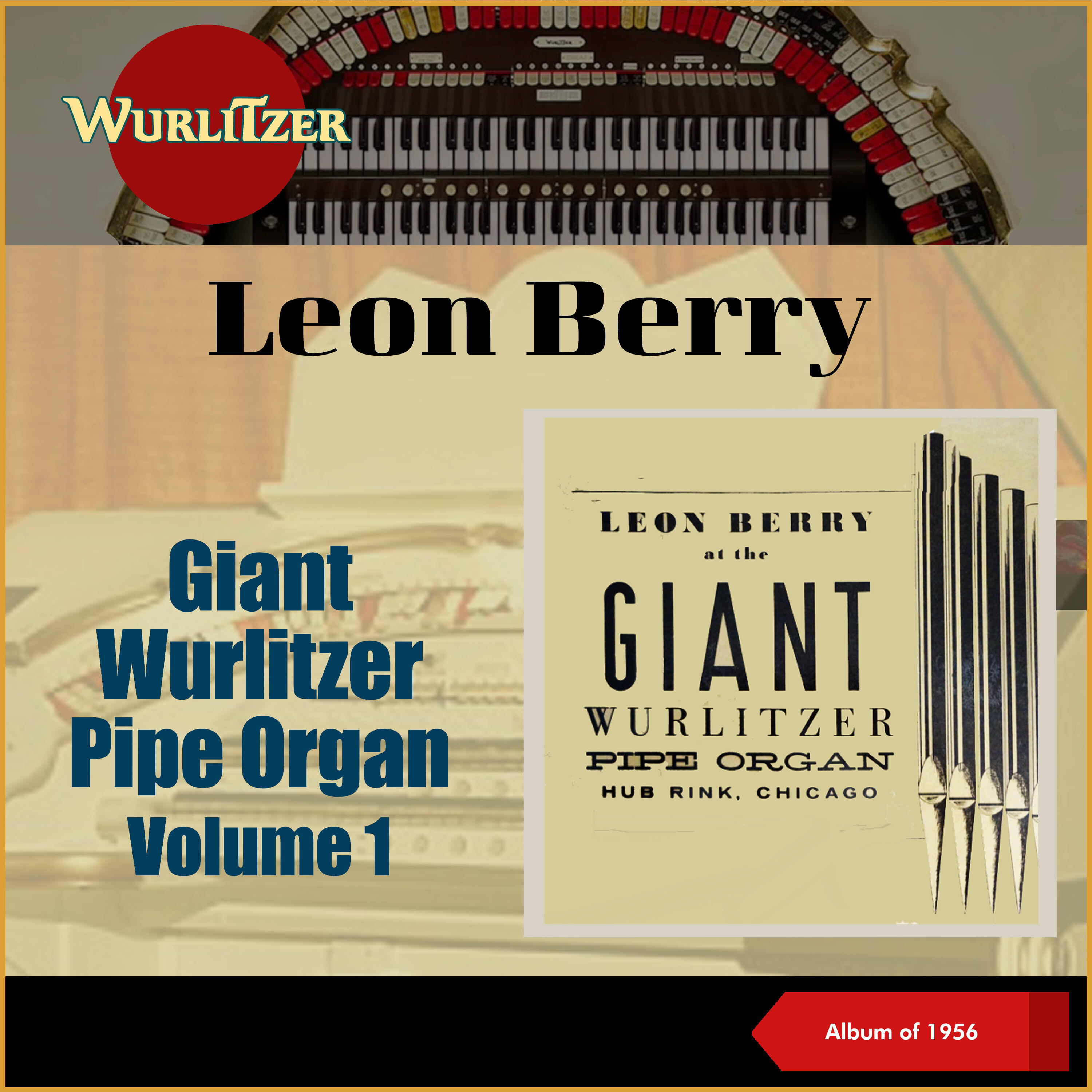 Релиз Giant Wurlitzer Pipe Organ, Vol. 1
